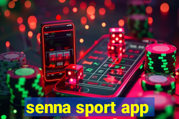 senna sport app