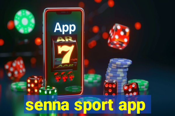 senna sport app