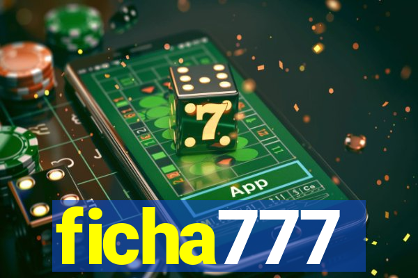 ficha777