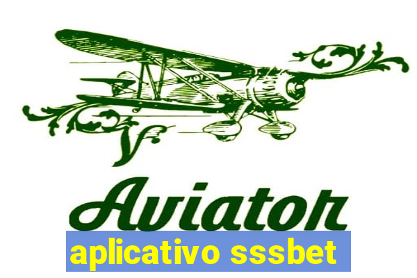 aplicativo sssbet