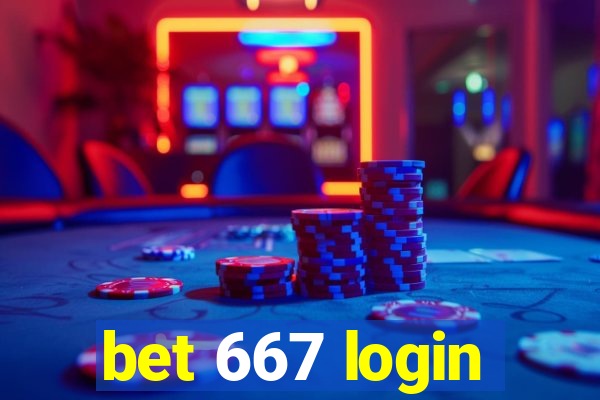 bet 667 login