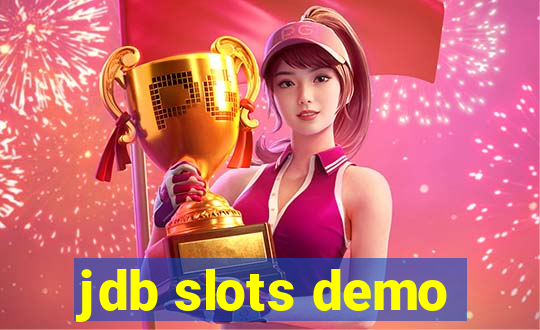 jdb slots demo