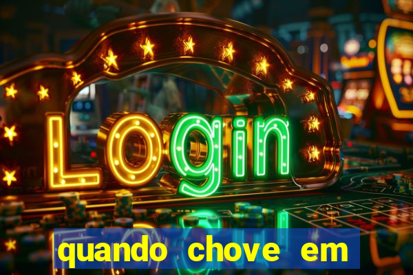 quando chove em porto seguro