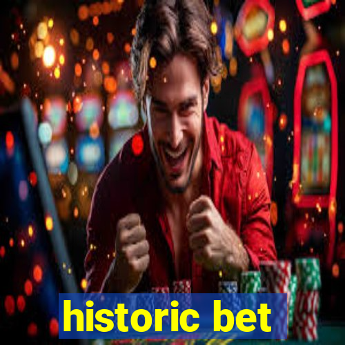 historic bet