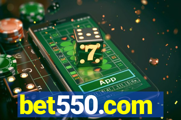 bet550.com