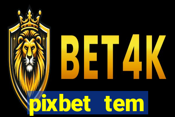 pixbet tem pagamento antecipado