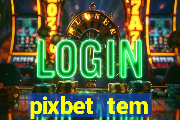 pixbet tem pagamento antecipado