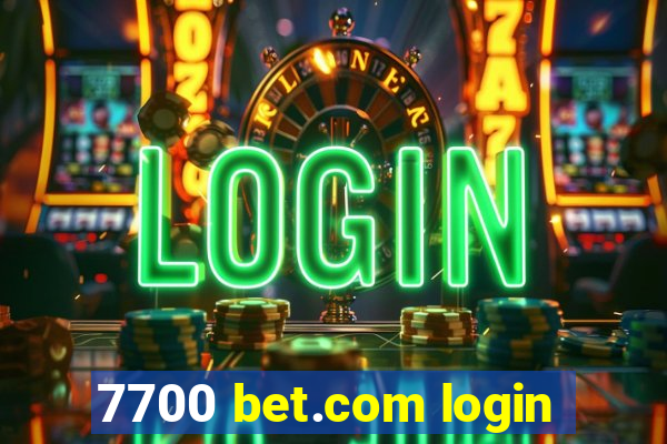 7700 bet.com login