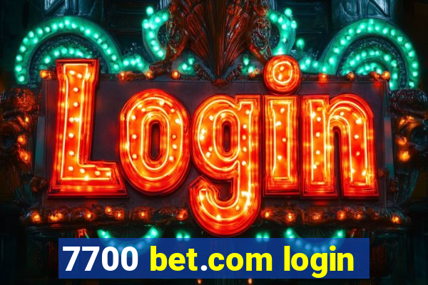 7700 bet.com login