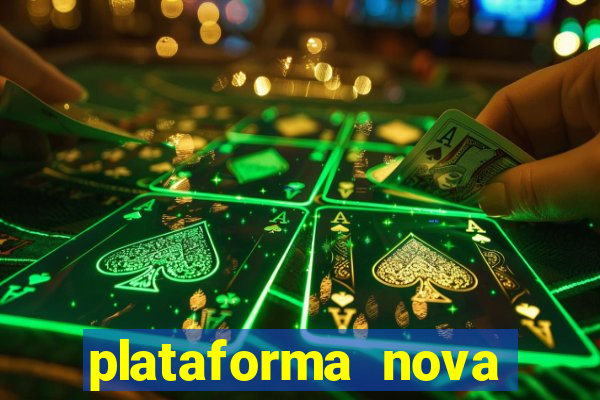 plataforma nova pagando bet