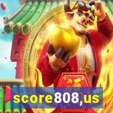 score808,us