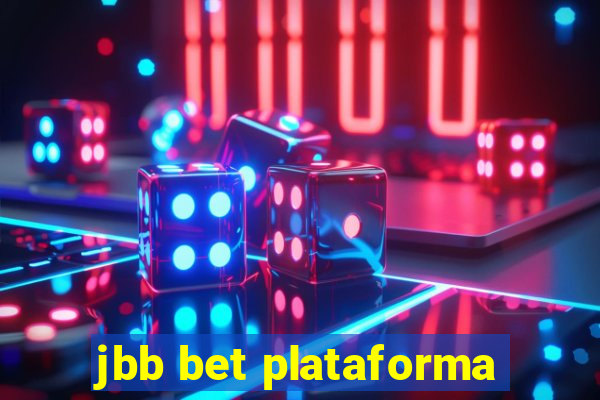 jbb bet plataforma