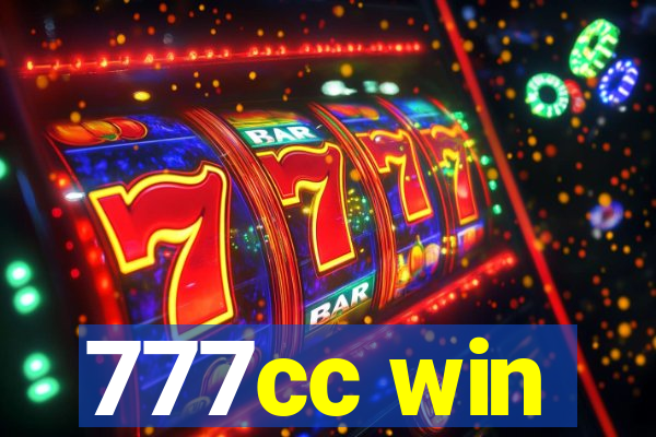 777cc win