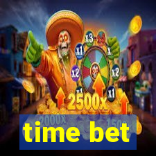 time bet