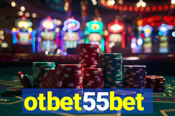 otbet55bet