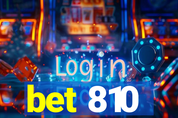 bet 810