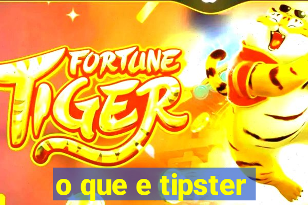 o que e tipster