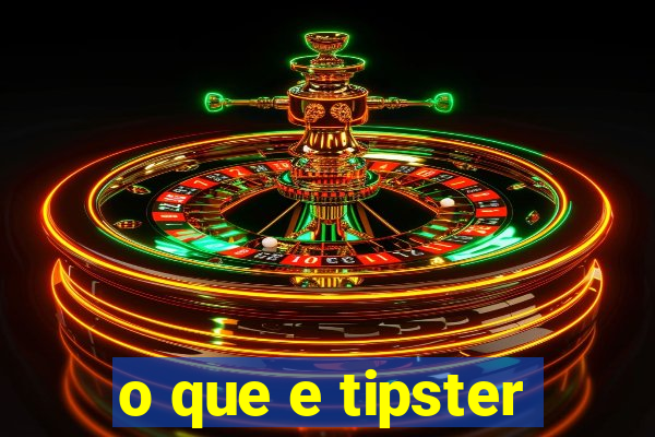 o que e tipster