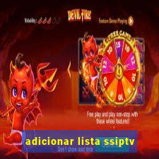 adicionar lista ssiptv