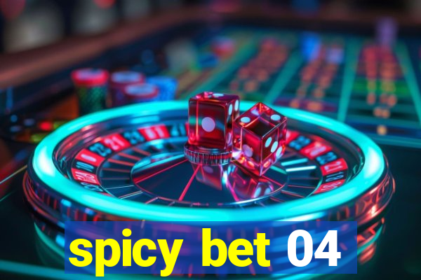 spicy bet 04