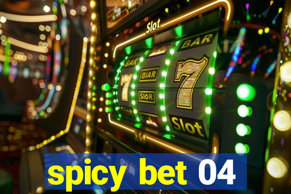 spicy bet 04