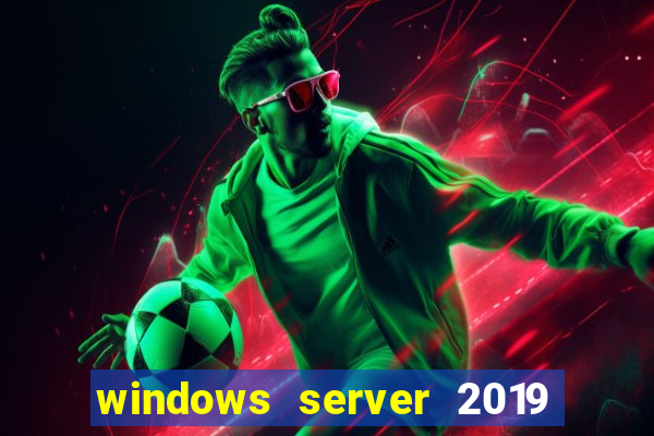 windows server 2019 iso pt-br download