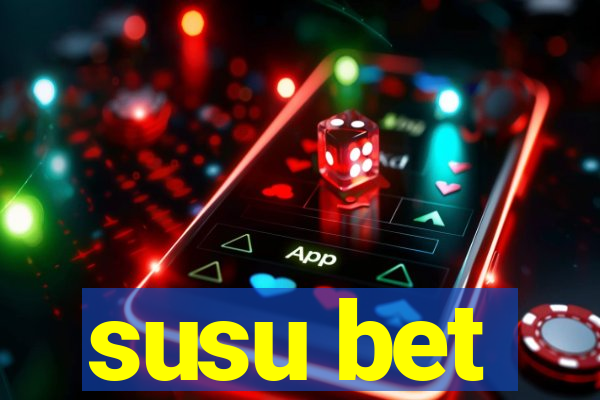 susu bet