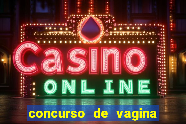 concurso de vagina mais bonita do brasil