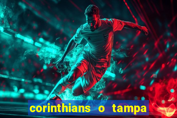 corinthians o tampa da bola