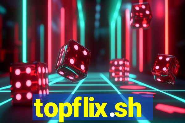 topflix.sh