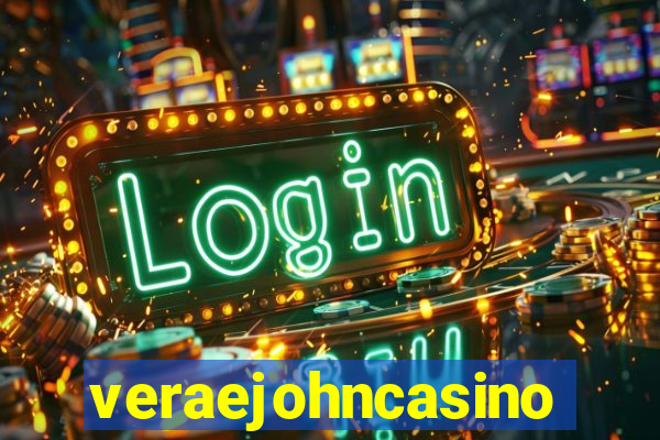 veraejohncasino