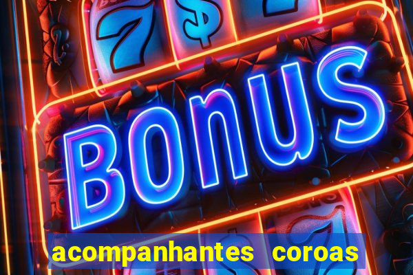 acompanhantes coroas de cruzeiro sp