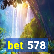 bet 578