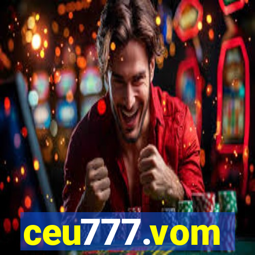 ceu777.vom