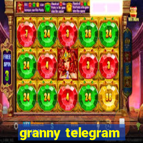 granny telegram