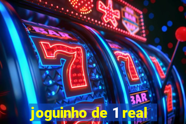 joguinho de 1 real