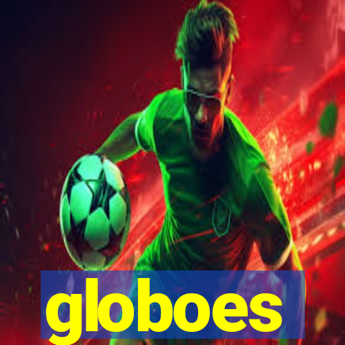 globoes