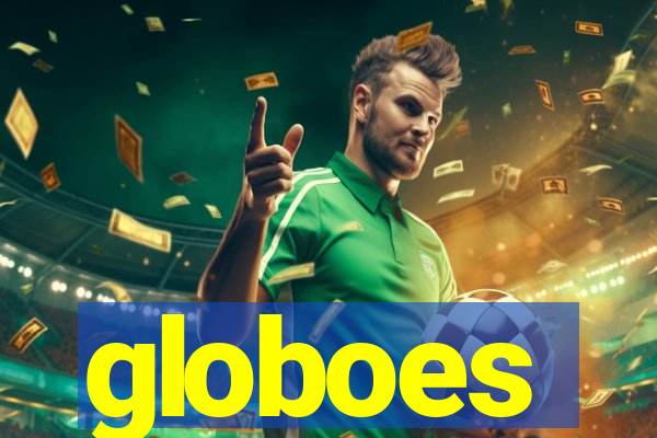 globoes