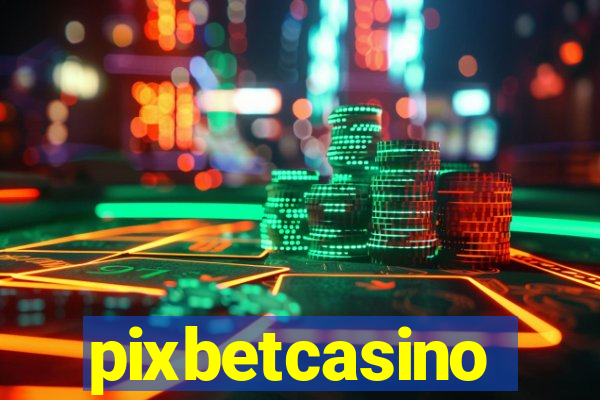 pixbetcasino