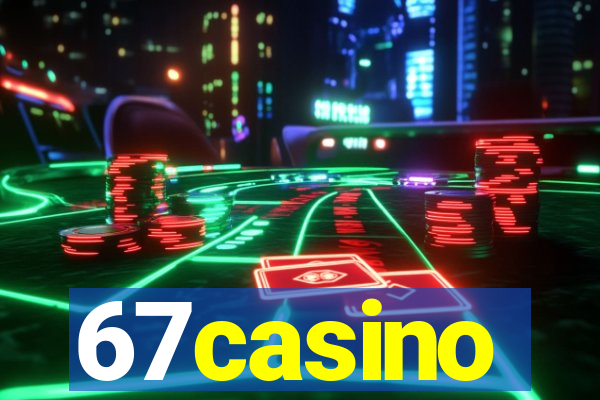 67casino