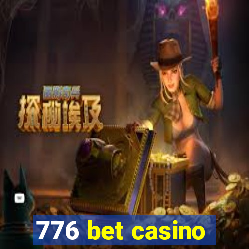 776 bet casino