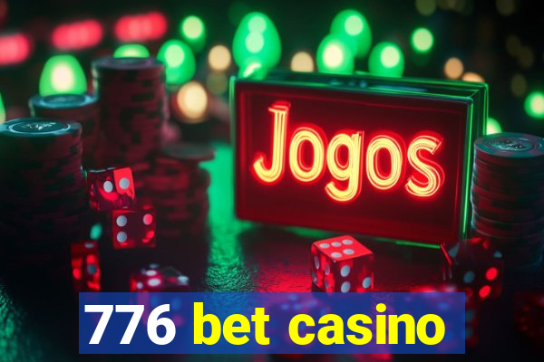 776 bet casino