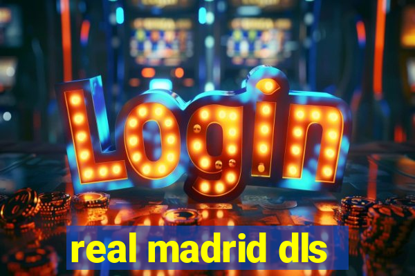 real madrid dls