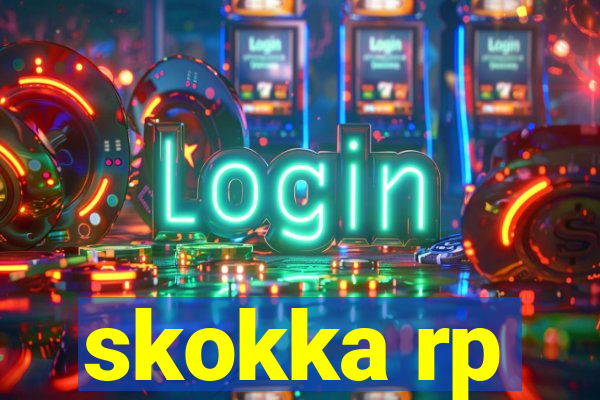 skokka rp