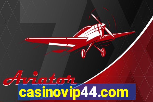 casinovip44.com