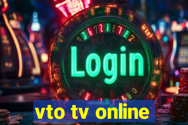 vto tv online