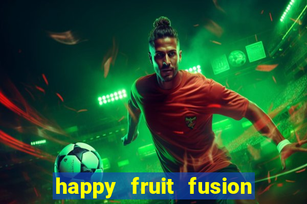 happy fruit fusion paga mesmo