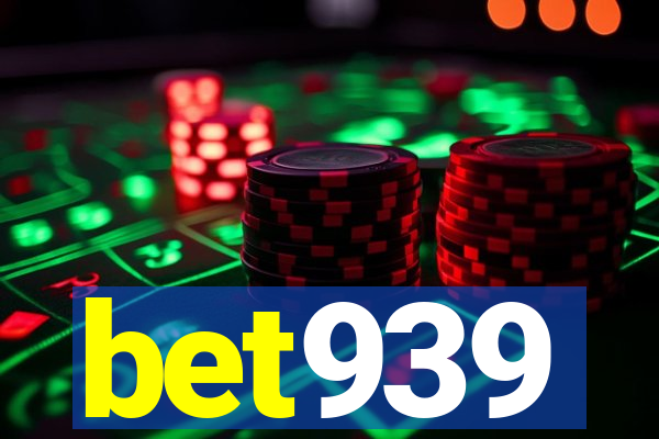 bet939