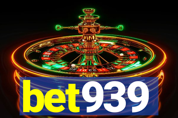 bet939