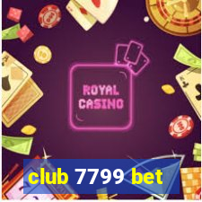 club 7799 bet